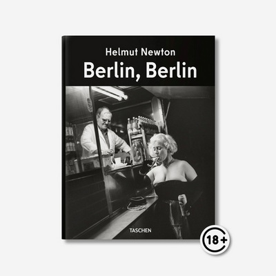 Helmut Newton. Berlin, Berlin Книга