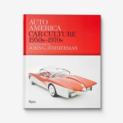 Auto America: Car Culture: 1950s-1970s Книга