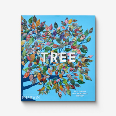 Tree: Exploring the Arboreal World Книга