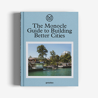 The Monocle Guide to Building Better Cities Книга