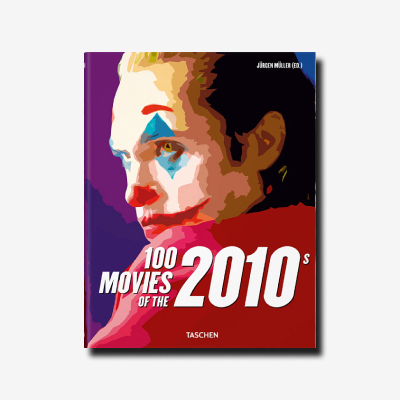 100 Movies of the 2010s Книга