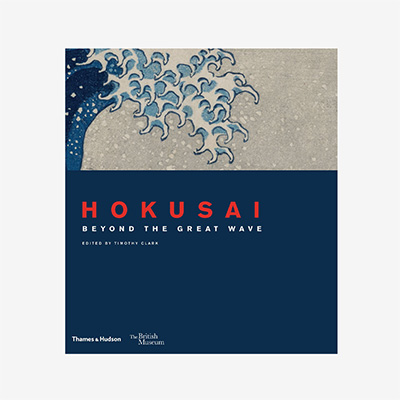 Hokusai: Beyond The Great Wave Книга