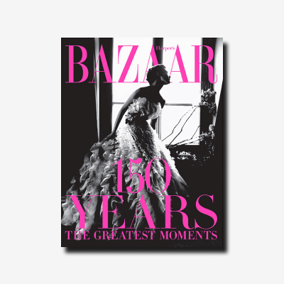 Harper’s Bazaar: 150 Years Книга