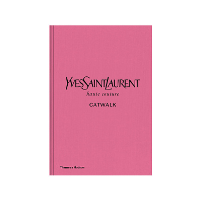 Yves Saint Laurent Catwalk Книга