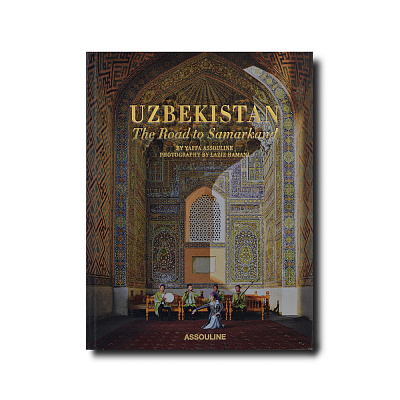 Uzbekistan: The Road to Samarkand Книга