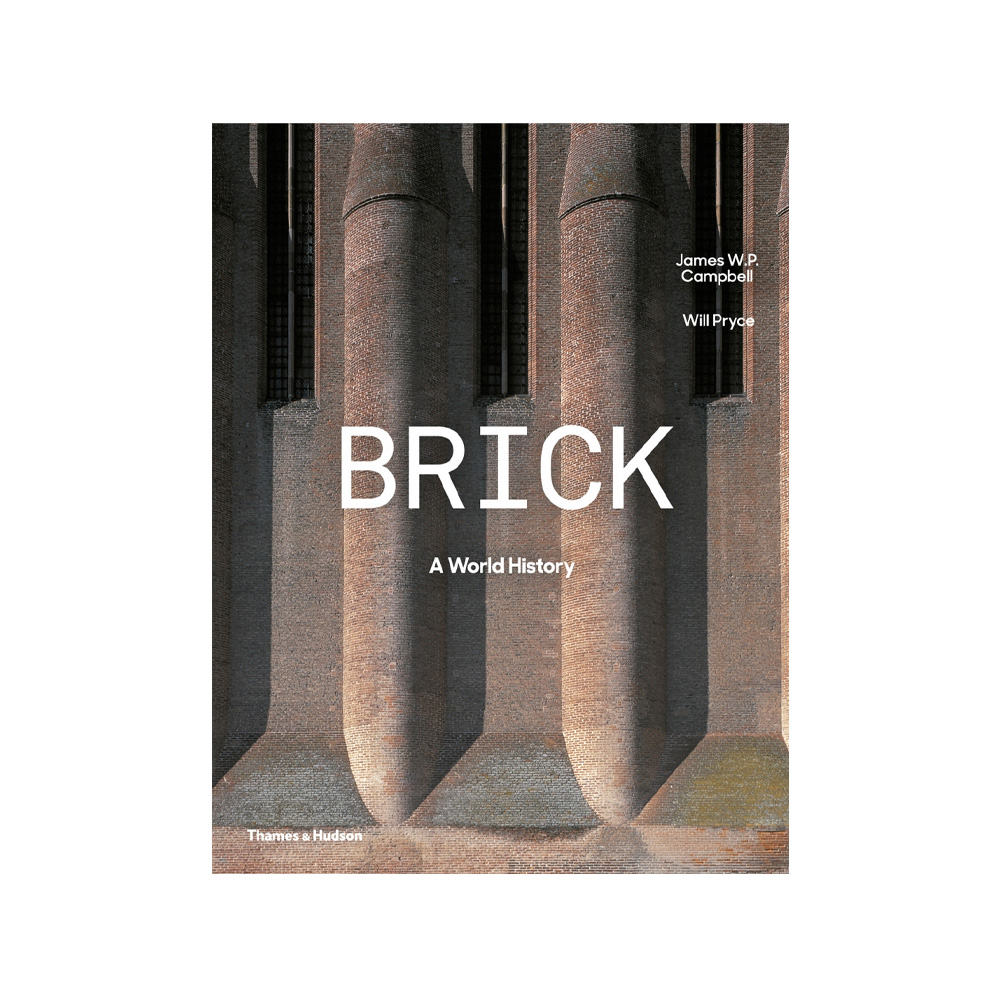 

Brick: A World History Книга