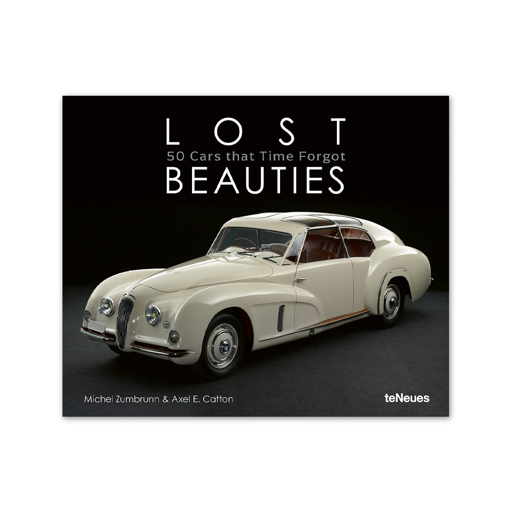 Lost Beauties: 50 Cars that Time Forgot Книга