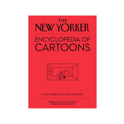 Книга The New Yorker Encyclopedia of Cartoons Книга The New Yorker Encyclopedia of Cartoons
