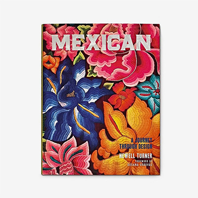 Mexican: A Journey Through Design Книга