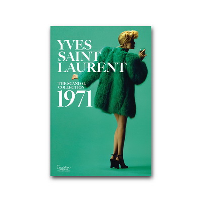 Yves Saint Laurent: The Scandal Collection, 1971 Книга