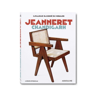 Книга Catalogue Raisonné du Mobilier: Jeanneret Chandigarh Книга Catalogue Raisonné du Mobilier: Jeanneret Chandigarh