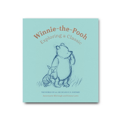 Winnie-the-Pooh: Exploring a Classic Книга
