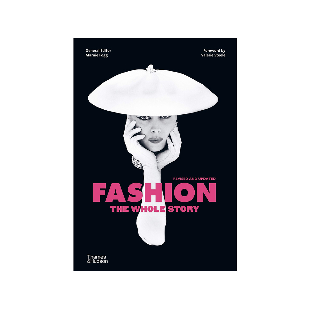 

Fashion: The Whole Story Книга