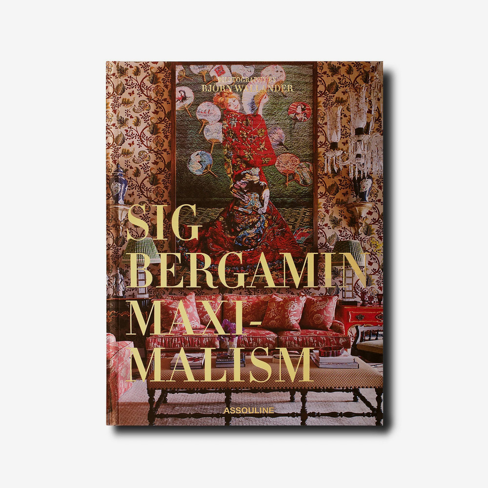 Maximalism by Sig Bergamin Книга travel marrakech flair книга