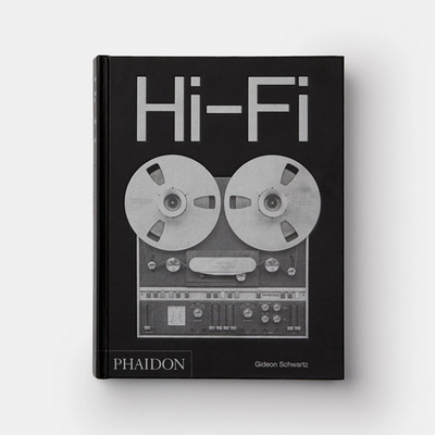 Hi-Fi: The History of High-End Audio Design Книга