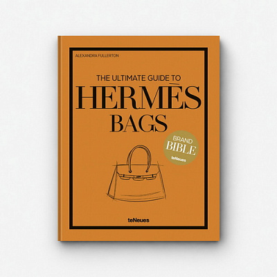 Книга The Ultimate Guide to Hermès Bags